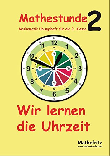 Mathematik Übungsheft Uhrzeit lernen Klasse 2 Grundschule