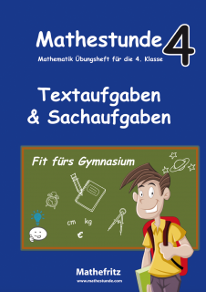 Textaufgaben und Sachaufgaben Klasse 4