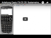 Casio FX-CG 20 Systemeinstellungen Lernvideo