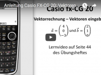Casio FX-CG 20: Vektoren eingeben Vektoren speichern