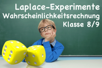 Wahrscheinlichkeitsrechnung und Laplace-Experimente in Klassenstufe 8 9